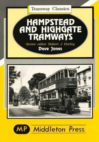 Бумажная книга «Hampstead and Highgate Tramways», автор Дэйв Джонс - фото №1