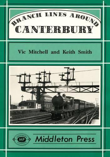 [object Object] «Branch Lines Around Canterbury», авторов Кит Смит, Вик Митчелл - фото №1