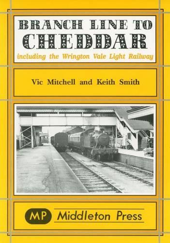 [object Object] «Branch Line to Cheddar», авторов Кит Смит, Вик Митчелл - фото №1