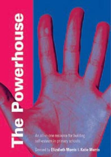 [object Object] «The Powerhouse: An All-in-One Resource for Building Self-Esteem in Primary Schools», авторов Элизабет Моррис, Кэти Моррис - фото №1