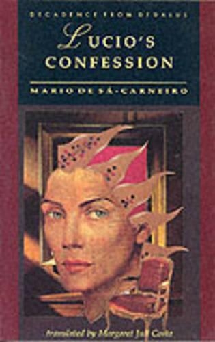 Паперова книга «Lucio's Confessions», автор Маріо де Са-Карнейро - фото №1