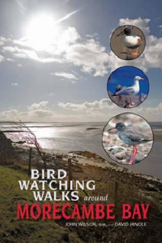 Бумажная книга «Birdwatching Walks Around Morecambe Bay», автор Джон Уилсон - фото №1