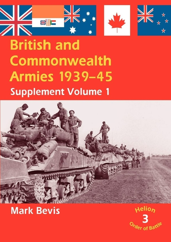 Бумажная книга «British and Commonwealth Armies 1939-45. Supplement Volume 1», автор Марк Бевис - фото №1