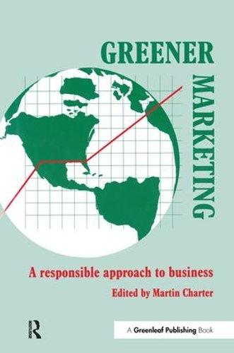 Бумажная книга «Greener Marketing: A Responsible Approach to Business» - фото №1