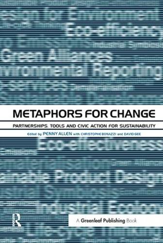 Бумажная книга «Metaphors for Change: Partnerships, Tools and Civic Action for Sustainability» - фото №1
