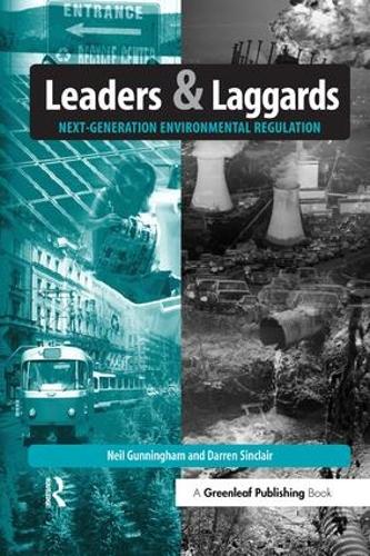 Бумажная книга «Leaders and Laggards: Next-Generation Environmental Regulation», авторов Даррен Синклер, Нил Ганнингем - фото №1