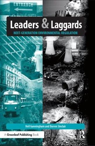 Бумажная книга «Leaders and Laggards: Next-Generation Environmental Regulation», авторов Даррен Синклер, Нил Ганнингем - фото №1
