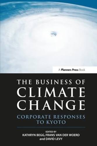 Бумажная книга «The Business of Climate Change: Corporate Responses to Kyoto» - фото №1