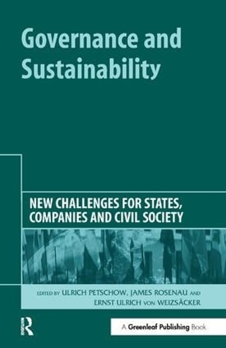 Бумажная книга «Governance and Sustainability: New Challenges for States, Companies and Civil Society» - фото №1