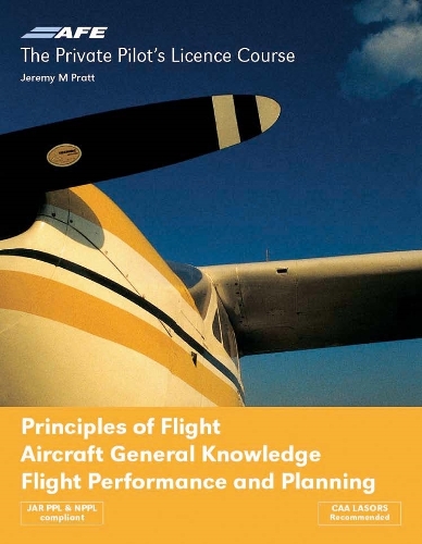 Бумажная книга «PPL 4 - Principles of Flight, Aircraft General Knowledge, Flight Performance and Planning», автор Джереми М. Пратт - фото №1