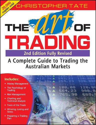 Паперова книга «The Art of Trading: A Complete Guide to Trading the Australian Markets», автор Крістофер Тейт - фото №1