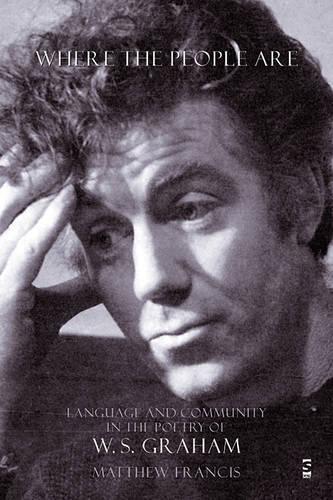 Бумажная книга «Where the People Are: Language and Community in the Poetry of W. S. Graham», автор Мэтью Фрэнсис - фото №1