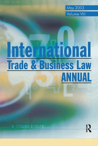 Бумажная книга «International Trade and Business Law Review: Volume VIII», автор Габриэль Моэнс - фото №1