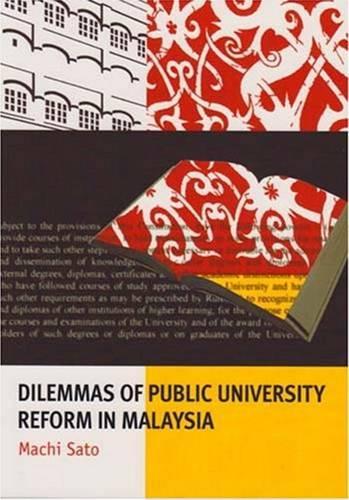 [object Object] «Dilemmas of Public University Reform in Malaysia», автор Мачі Сато - фото №1