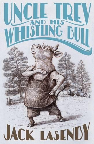 Бумажная книга «Uncle Trev and the Whistling Bull», автор Джек Ласенби - фото №1