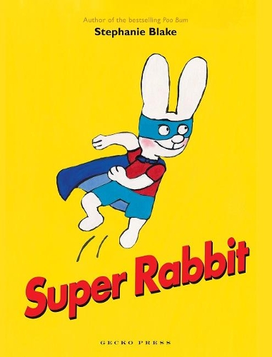 Бумажная книга «Super Rabbit», автор Стефани Блейк - фото №1
