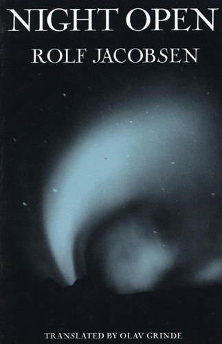 Бумажная книга «Night Open: Selected Poems», автор Рольф Якобсен - фото №1