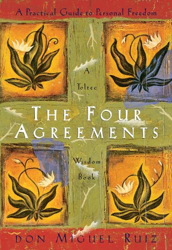 Паперова книга «The Four Agreements: A Practical Guide to Personal Freedom», автор Дон Міґель Руїз - фото №1