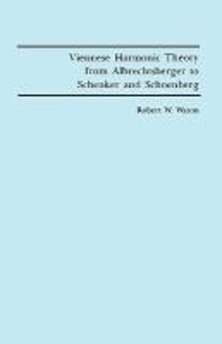 Паперова книга «Viennese Harmonic Theory from Albrechtsberger to Schenker and Schoenberg», автор Роберт В. Уейсон - фото №1
