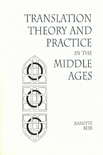 Паперова книга «Translation Theory and Practice in the Middle Ages», автор Жанетт Бір - фото №1