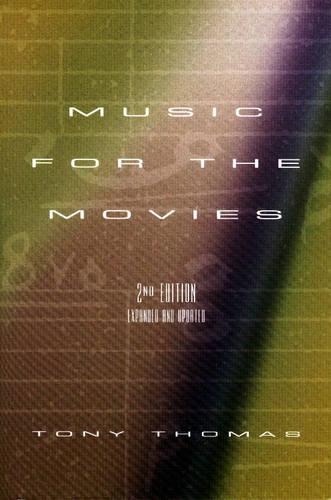 Бумажная книга «Music for the Movies», автор Тони Томас - фото №1
