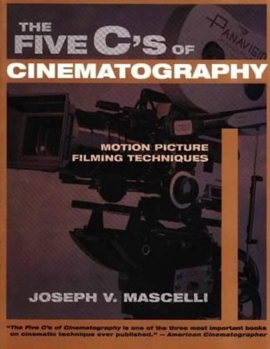 Бумажная книга «Five C's of Cinematography: Motion Picture Filming Techniques», автор Джозеф Роджерс - фото №1