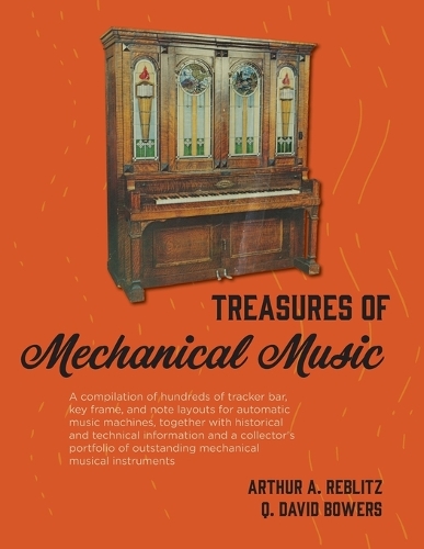 Паперова книга «Treasures of Mechanical Music», авторів Артур А. Ребліц, К. Девід Бауерс - фото №1