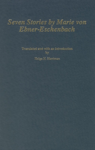 Бумажная книга «Seven Stories by Marie von Ebner-Eschenbach», автор Хельга Х. Гарриман - фото №1