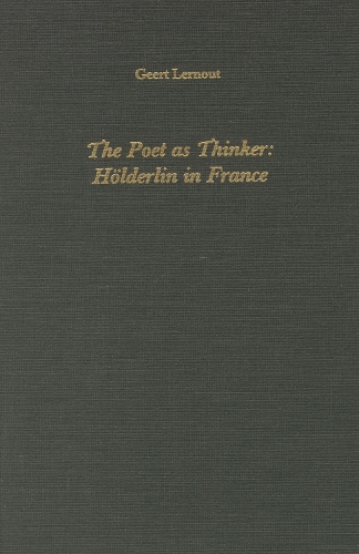 Бумажная книга «The Poet as Thinker: Hoelderlin in France», автор Геерт Лернаут - фото №1