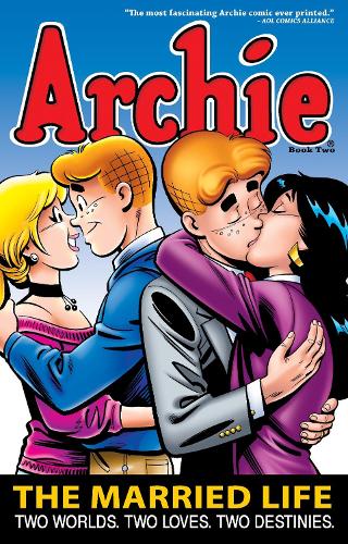 Бумажная книга «Archie: The Married Life Book 2», автор Пол Купперберг - фото №1