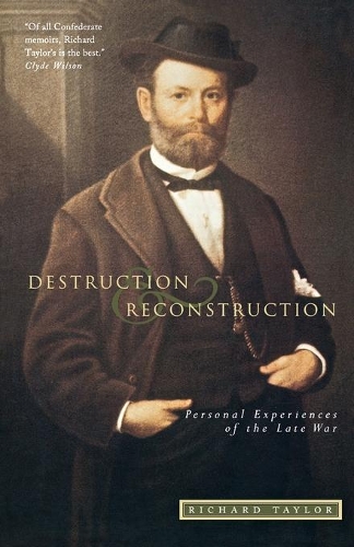 Бумажная книга «Destruction and Reconstruction: Personal Experiences of the Late War», автор Ричард Тейлор - фото №1
