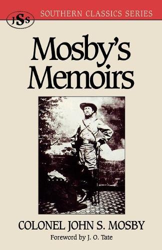 Паперова книга «Mosby's Memoirs», автор Джон С. Мосбі - фото №1