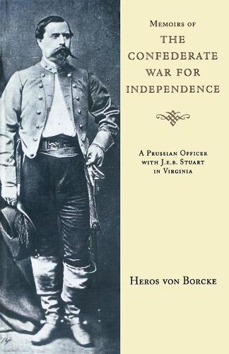 Паперова книга «Memoirs of the Confederate War for Independence», автор Херос фон Борке - фото №1