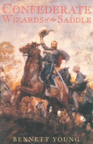 Паперова книга «Confederate Wizards of the Saddle», автор Беннетт Х. Янг - фото №1