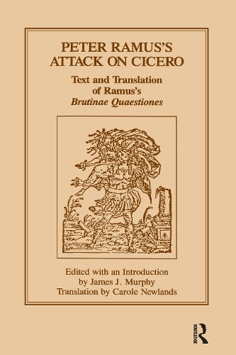 Паперова книга «Peter Ramus's Attack on Cicero: Text and Translation of Ramus's brutinae Quaestiones» - фото №1
