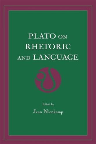 Бумажная книга «Plato on Rhetoric and Language: Four Key Dialogues» - фото №1