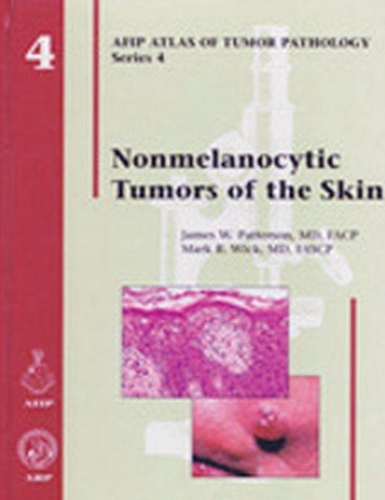 Бумажная книга «Nonmelanocytic Tumors of the Skin», авторов Джеймс В. Паттерсон, Марк Р. Вик - фото №1