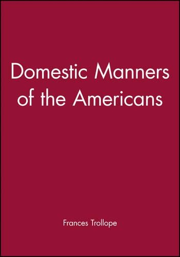 Паперова книга «Domestic Manners of the Americans», автор Френсіс Троллоп - фото №1