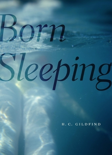 Бумажная книга «Born Sleeping», автор Х.К. Гилдфинд - фото №1