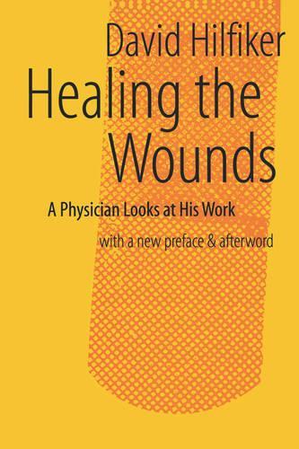 Паперова книга «Healing the Wounds: 2nd rev. ed.», автор Девід Хілфікер - фото №1