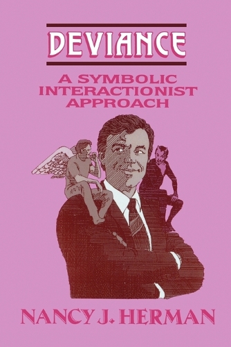 Паперова книга «Deviance: A Symbolic Interactionist Approach», автор Ненсі Дж. Герман - фото №1