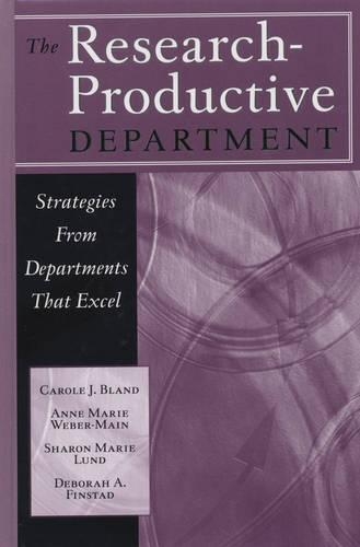 Паперова книга «The Research-Productive Department: Strategies from Departments That Excel», авторів Енн Марі Вебер-Мейн, Керол Дж. Бланд, Дебора А. Фінстад, Шарон Марі Лунд - фото №1