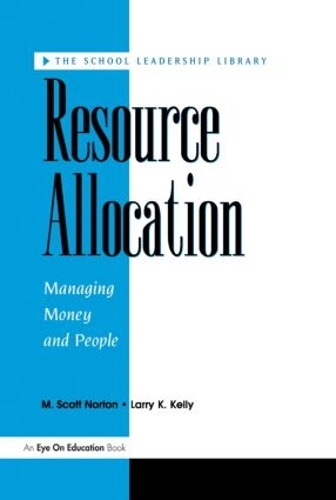 Паперова книга «Resource Allocation», авторів Ларрі Келлі, Скотт М. Нортон - фото №1