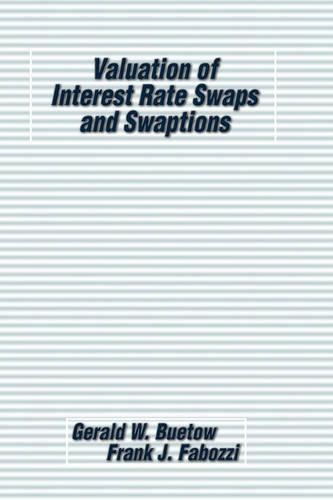 [object Object] «Valuation of Interest Rate Swaps and Swaptions», автор Джеральд В. Б'ютоу - фото №1