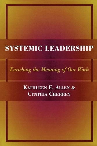 Бумажная книга «Systemic Leadership», авторов Синтия Черри, Кэтлин Э. Аллен - фото №1