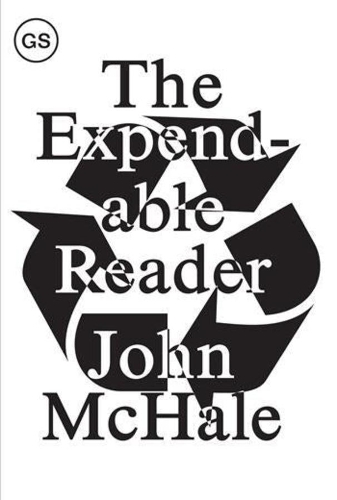 Бумажная книга «Expendable Reader – Articles on Art, Architecture, Design, and Media (1951–79)», автор Мчале - фото №1