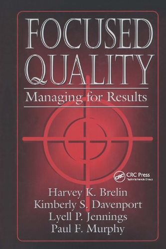 Бумажная книга «Focused Quality: Managing for Results», автор Пол Мерфи - фото №1