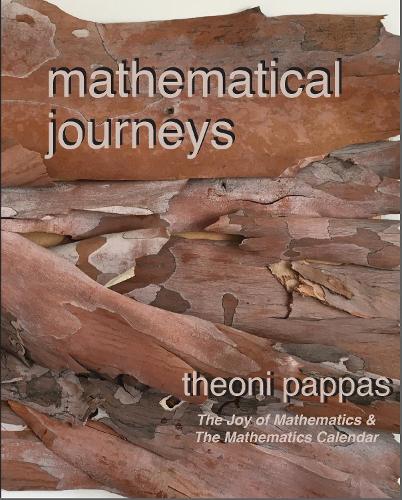 Бумажная книга «Mathematical Journeys: math ideas & the secrets they hold», автор Теони Паппас - фото №1