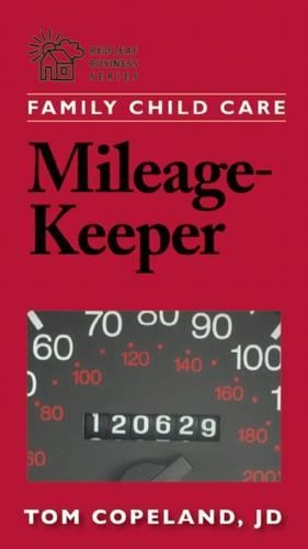 Паперова книга «Family Child Care Mileage-Keeper», автор Том Коупленд - фото №1