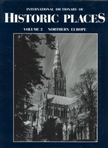 Паперова книга «Northern Europe: International Dictionary of Historic Places» - фото №1